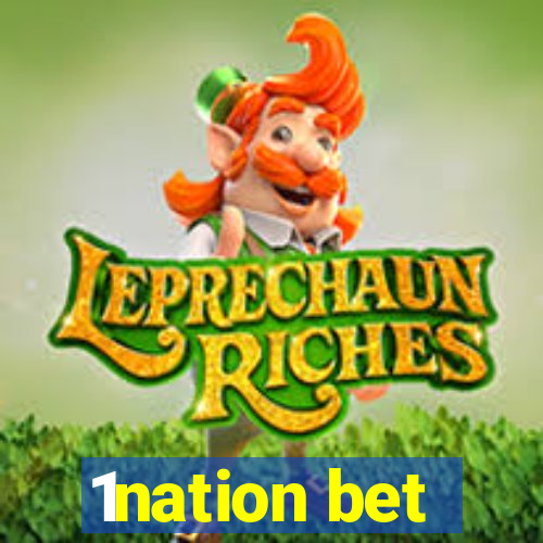 1nation bet